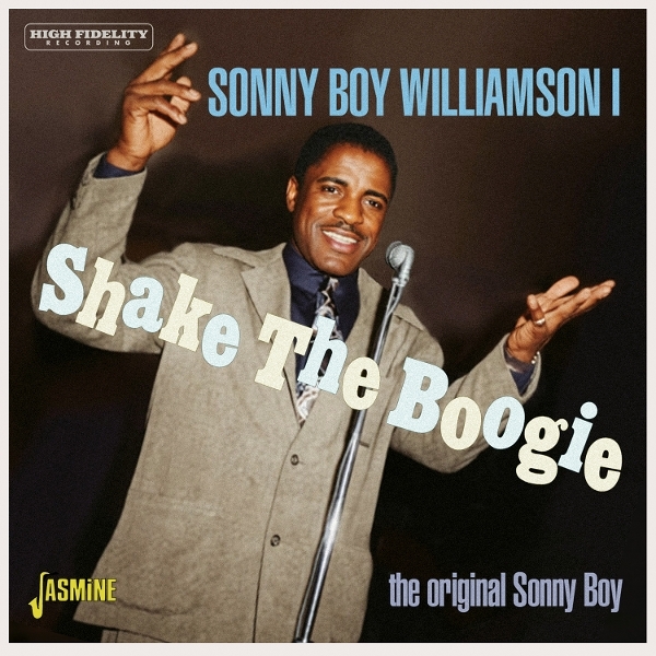 Sonny Boy Williamson I - Shake The Boogie - The Original Sonny Boy ryhmässä CD / Kommande / Blues @ Bengans Skivbutik AB (5687005)