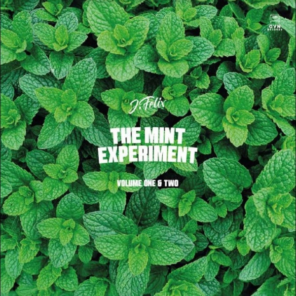 J-Felix - The Mint Experiment Volume 1 & 2 ryhmässä VINYYLI / Pop-Rock @ Bengans Skivbutik AB (5687297)