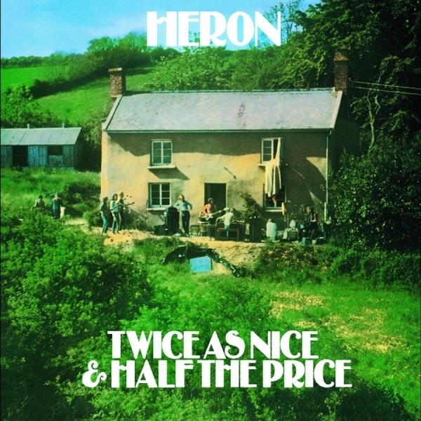 Heron - Twice As Nice And Half The Price ryhmässä VINYYLI / Myydyimmät @ Bengans Skivbutik AB (5687532)