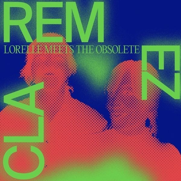 Lorelle Meets The Obsolete - Remezcla ryhmässä VINYYLI / Pop-Rock @ Bengans Skivbutik AB (5687548)