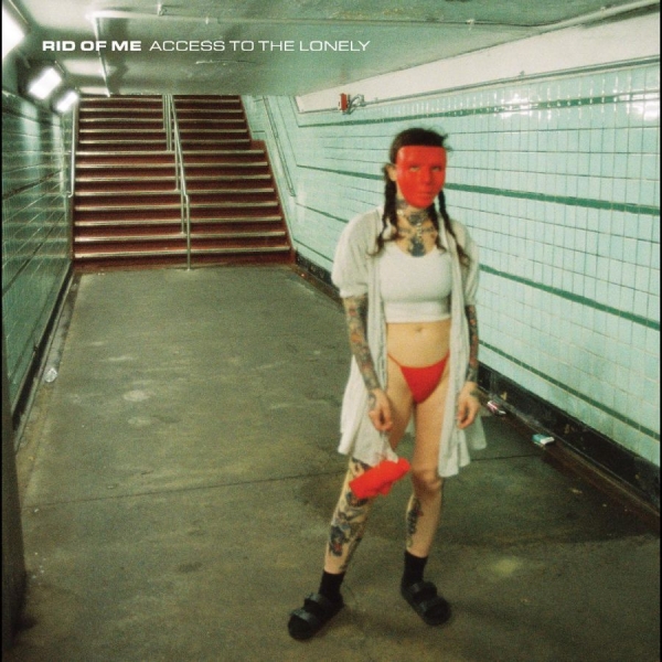 Rid Of Me - Access To The Lonely ryhmässä VINYYLI / Myydyimmät @ Bengans Skivbutik AB (5687567)