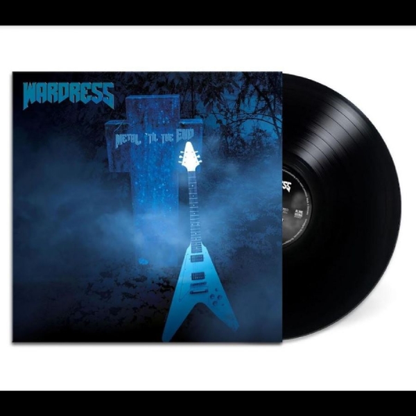 Wardress - Metal 'Til The End ryhmässä VINYYLI / Myydyimmät @ Bengans Skivbutik AB (5687619)
