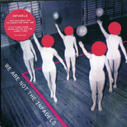 Infadels - We Are Not The Infadels ryhmässä CD / Pop-Rock @ Bengans Skivbutik AB (5687667)