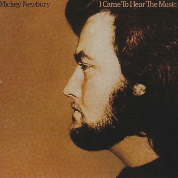 Newbury Mickey - I Came To Hear The Music ryhmässä CD / Kommande / Country @ Bengans Skivbutik AB (5687677)