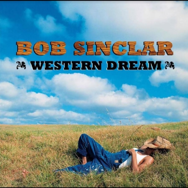 Sinclar Bob - Western Dreams ryhmässä VINYYLI / Myydyimmät @ Bengans Skivbutik AB (5687716)