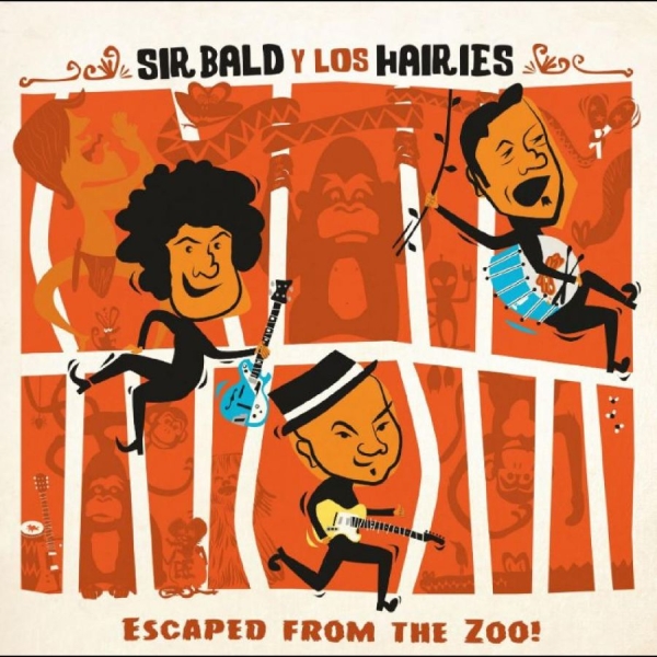 Sir Bald Y Los Hairies - Escaped From The Zoo! ryhmässä VINYYLI / Pop-Rock @ Bengans Skivbutik AB (5687748)