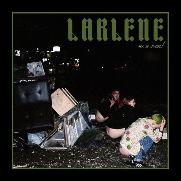 Larlene - See U Soon ryhmässä VINYYLI / Myydyimmät @ Bengans Skivbutik AB (5687788)