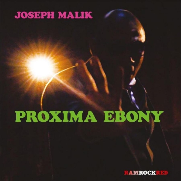 Malik Joseph - Proxima Ebony ryhmässä VINYYLI / Myydyimmät @ Bengans Skivbutik AB (5687791)