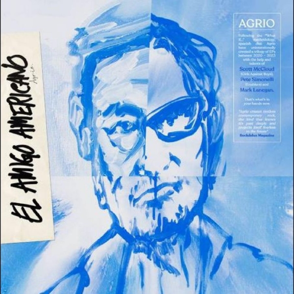 Agrio (W. Mark Laneganscott Mcclou - El Amigo Americano ryhmässä VINYYLI / Myydyimmät @ Bengans Skivbutik AB (5687869)