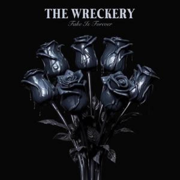 Wreckery The - Fake Is Forever (200G) ryhmässä VINYYLI / Myydyimmät @ Bengans Skivbutik AB (5688031)