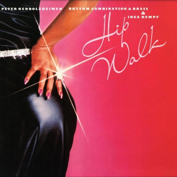 Peter Herbolzheimer Rhythm Combinat - Hip Walk ryhmässä VINYYLI / Myydyimmät @ Bengans Skivbutik AB (5688040)