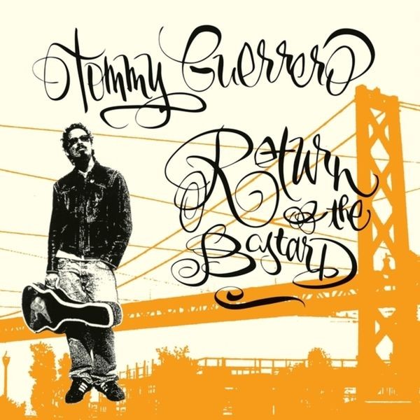 Tommy Guerrero - Return Of The Bastard ryhmässä VINYYLI / Pop-Rock @ Bengans Skivbutik AB (5688046)