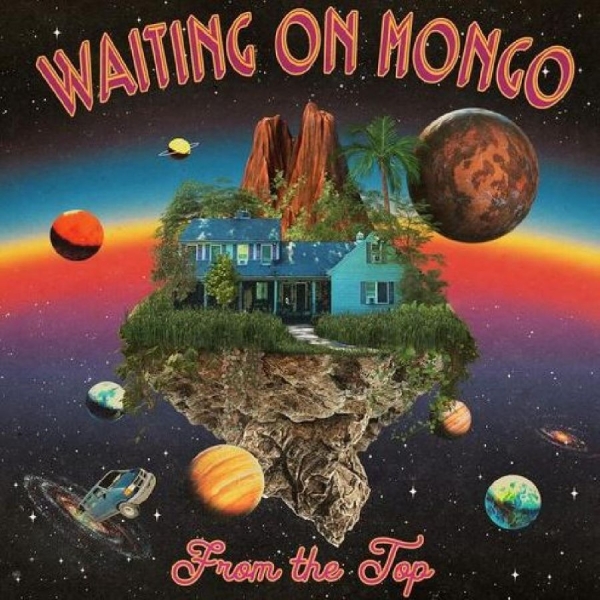 Waiting On Mongo - From The Top ryhmässä VINYYLI / Myydyimmät @ Bengans Skivbutik AB (5688069)