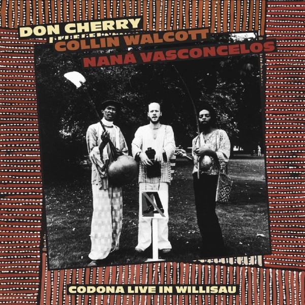 Don Cherry/Collin Walcott/Nana Vasc - Codona Live Willisau, Switzerland S ryhmässä VINYYLI / Myydyimmät @ Bengans Skivbutik AB (5688090)