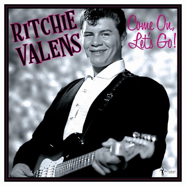 Ritchie Valens - Come On, Let?S Go!: The Singles & M ryhmässä VINYYLI / Pop-Rock @ Bengans Skivbutik AB (5688115)