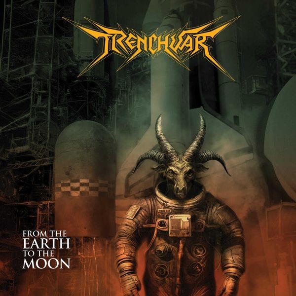 Trenchwar - From The Earth To The Moon ryhmässä CD / Hårdrock @ Bengans Skivbutik AB (5688257)