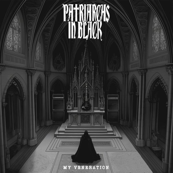 Patriarchs In Black - My Veneration ryhmässä CD / Hårdrock @ Bengans Skivbutik AB (5688296)