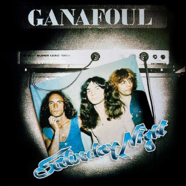 Ganafoul - Saturday Night + Route 77 Plus Bonu ryhmässä CD / Myydyimmät @ Bengans Skivbutik AB (5688302)