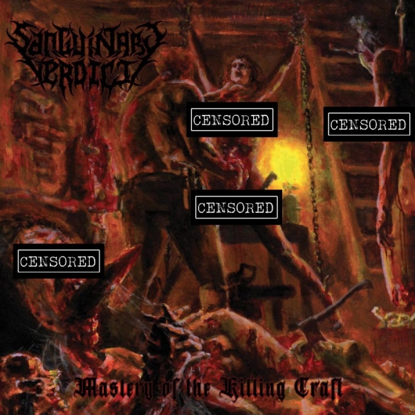 Saniguinary Verdict - Mastery Of The Killing Craft ryhmässä CD / Myydyimmät @ Bengans Skivbutik AB (5688315)
