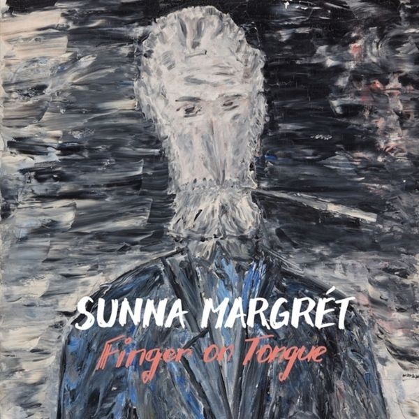 Sunna Margrét - Finger On Tongue (Lp) ryhmässä VINYYLI / Pop-Rock @ Bengans Skivbutik AB (5688586)