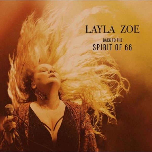 Zoe Layla - Back To The Spirit Of 66 ryhmässä CD / Myydyimmät @ Bengans Skivbutik AB (5688696)