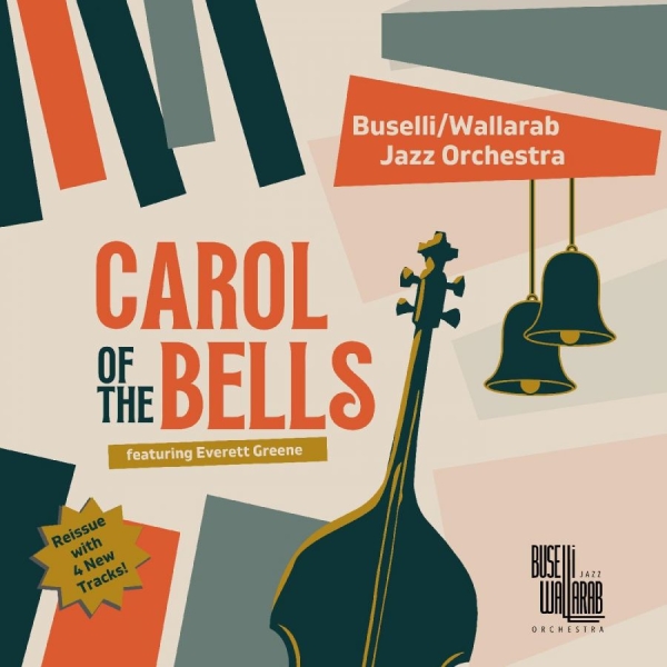 Buselli/Wallarab Jazz Orchestra - Carol Of The Bells ryhmässä CD / Myydyimmät @ Bengans Skivbutik AB (5688733)