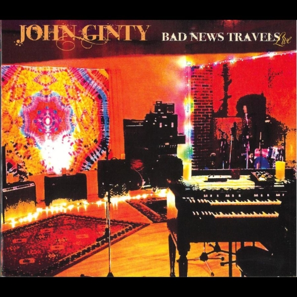 John Ginty - Bad News Travels: Live ryhmässä CD / Myydyimmät @ Bengans Skivbutik AB (5688805)
