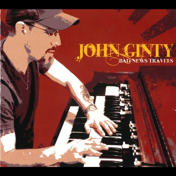 John Ginty - Bad News Travels ryhmässä CD / Myydyimmät @ Bengans Skivbutik AB (5688807)