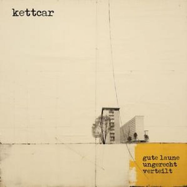 Kettcar - Gute Laune Ungerecht Verteilt ryhmässä CD / Myydyimmät @ Bengans Skivbutik AB (5688866)