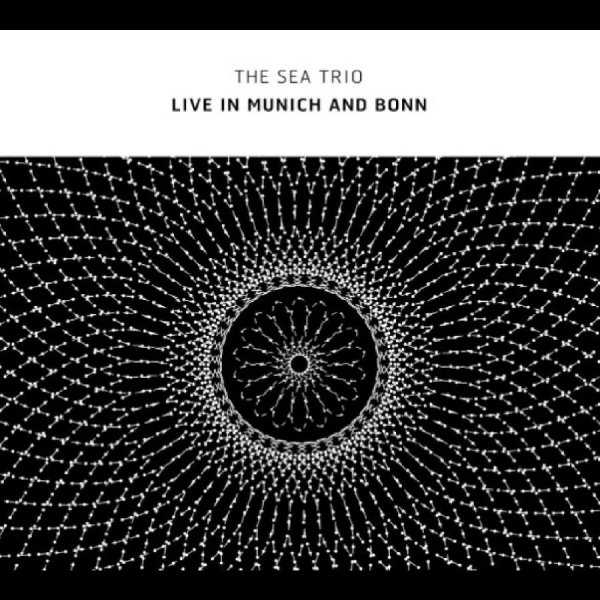 Sea Trio The (W/ Otomo Yoshide) - Live In Munich And Bonn ryhmässä CD / Myydyimmät @ Bengans Skivbutik AB (5688915)
