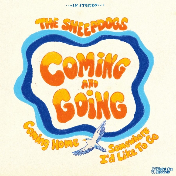 Sheepdogs The - Coming And Going - Colour ryhmässä VINYYLI / Kommande / Pop-Rock @ Bengans Skivbutik AB (5688951)