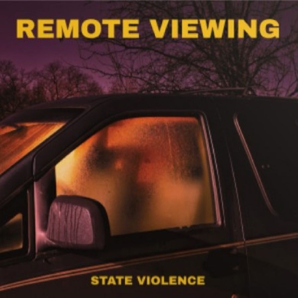 Remote Viewing - State Violence ryhmässä VINYYLI / Kommande / Pop-Rock @ Bengans Skivbutik AB (5689128)