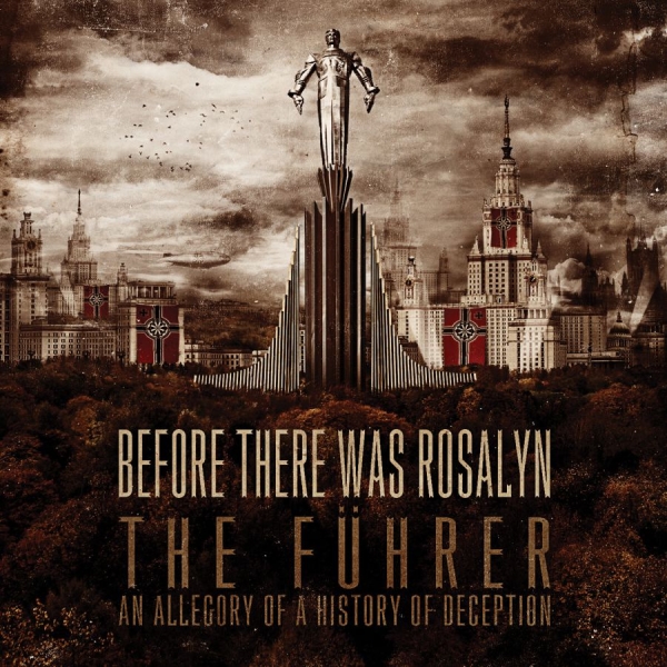 Before There Was Rosalyn - Fuhrer - An Allegory Of History Of ryhmässä CD / Hårdrock @ Bengans Skivbutik AB (5689232)