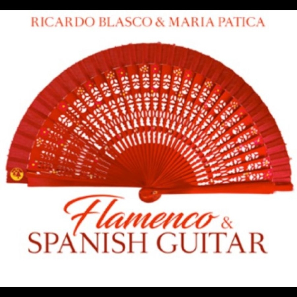 Blasco Ricardo & Maria Patica - Flamenco & Spanish Guitar ryhmässä CD / Myydyimmät @ Bengans Skivbutik AB (5689287)