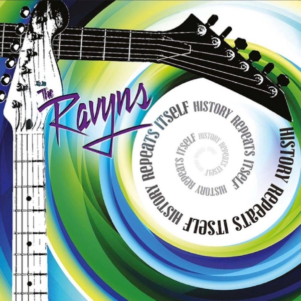 The Ravyns - History Repeats Itself ryhmässä CD / Kommande / Pop-Rock @ Bengans Skivbutik AB (5689294)