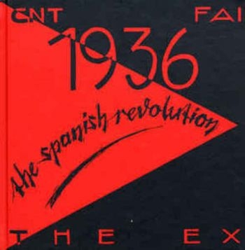Ex - 1936: The Spanish Revolution ryhmässä Pokkarikirjat @ Bengans Skivbutik AB (5689322)