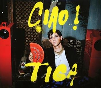 Tiga - Ciao! ryhmässä CD / Myydyimmät @ Bengans Skivbutik AB (5689498)