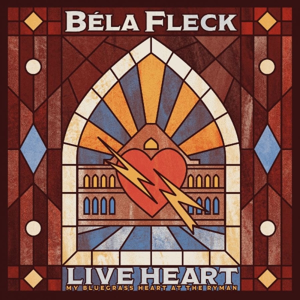 Fleck Béla - Live Heart: My Bluegrass Heart At T ryhmässä CD / Kommande / Country @ Bengans Skivbutik AB (5689607)