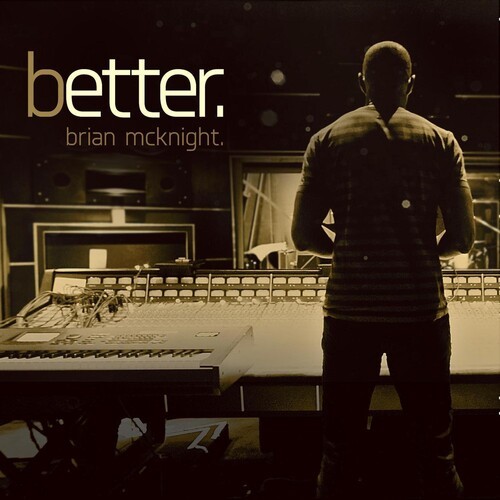 Brian McKnight - Better ryhmässä CD / Pop-Rock @ Bengans Skivbutik AB (5689663)