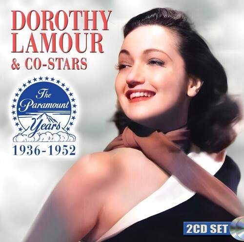Dorothy Lamour - Dorothy Lamour & Co-Stars:The Param ryhmässä CD / Pop-Rock @ Bengans Skivbutik AB (5689723)
