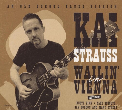Kai Strauss - Wailin' In Vienna ryhmässä CD / Blues @ Bengans Skivbutik AB (5689772)