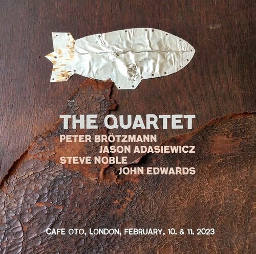 Peter Brötzmann / John Edwards / St - The Quartet ryhmässä CD / Jazz @ Bengans Skivbutik AB (5689773)