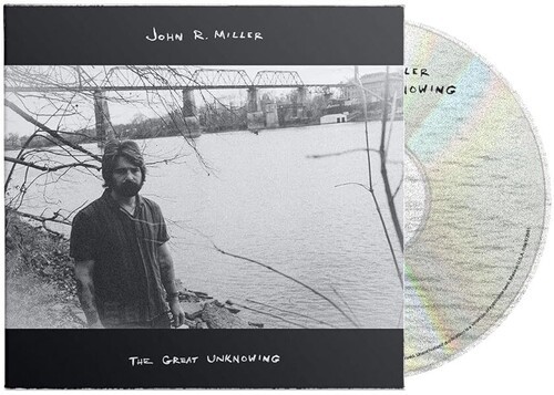 John R. Miller - The Great Unknowing ryhmässä CD / Country @ Bengans Skivbutik AB (5689828)