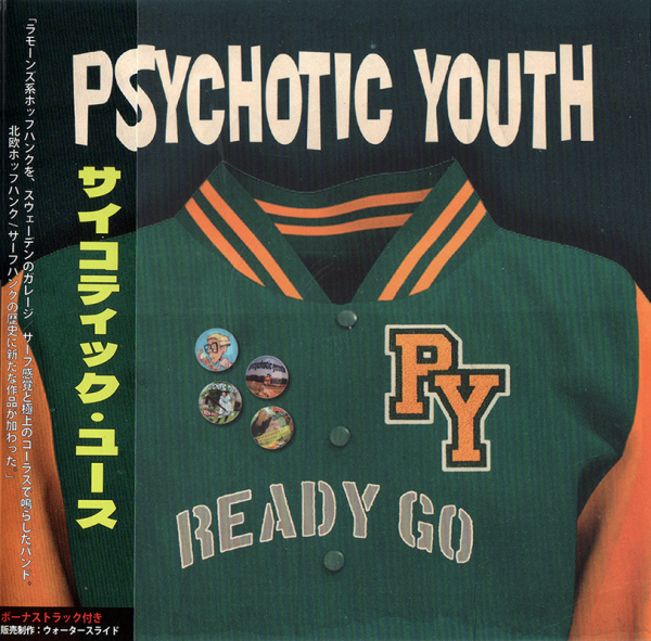 Psychotic Youth - Ready Go (Slipcase CD / Japan Edition W. OBI) ryhmässä CD / Kommande / Pop-Rock @ Bengans Skivbutik AB (5689864)