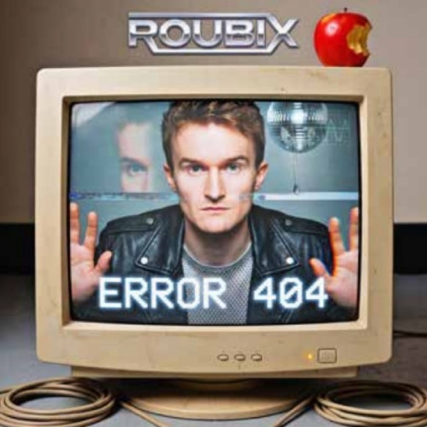 Roubix - Error 404 ryhmässä VINYYLI / Kommande / Pop-Rock @ Bengans Skivbutik AB (5689936)