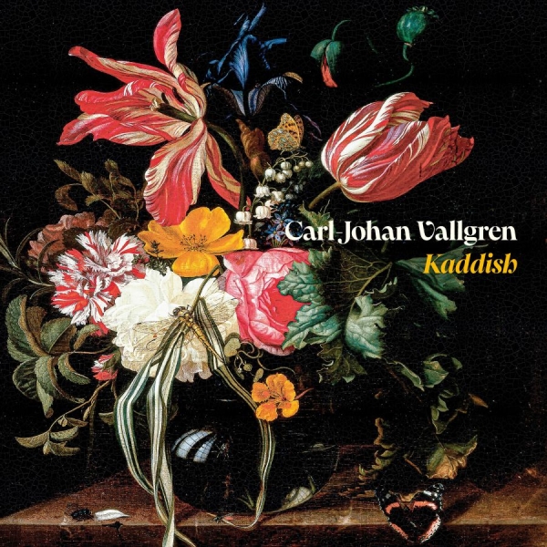 Carl-Johan Vallgren - Kaddish ryhmässä CD / Kommande / Pop-Rock,Svensk Musik @ Bengans Skivbutik AB (5690035)