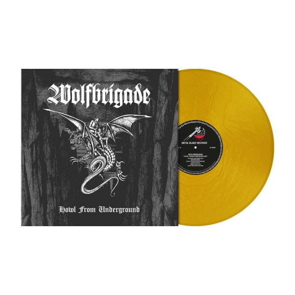 Wolfbrigade - Howl From Underground (Gold Metalli ryhmässä VINYYLI / Kommande / Hårdrock @ Bengans Skivbutik AB (5690343)