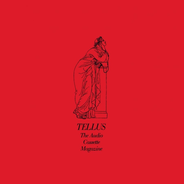 Various Artists - Tellus: The Audio Cassette Magazine ryhmässä VINYYLI / Kommande / Pop-Rock @ Bengans Skivbutik AB (5690359)