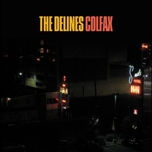Delines The - Colfax ryhmässä VINYYLI / Kommande / Pop-Rock @ Bengans Skivbutik AB (5690566)