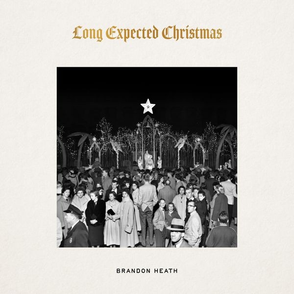 Brandon Heath - Long Expected Christmas ryhmässä CD / World Music @ Bengans Skivbutik AB (5690611)